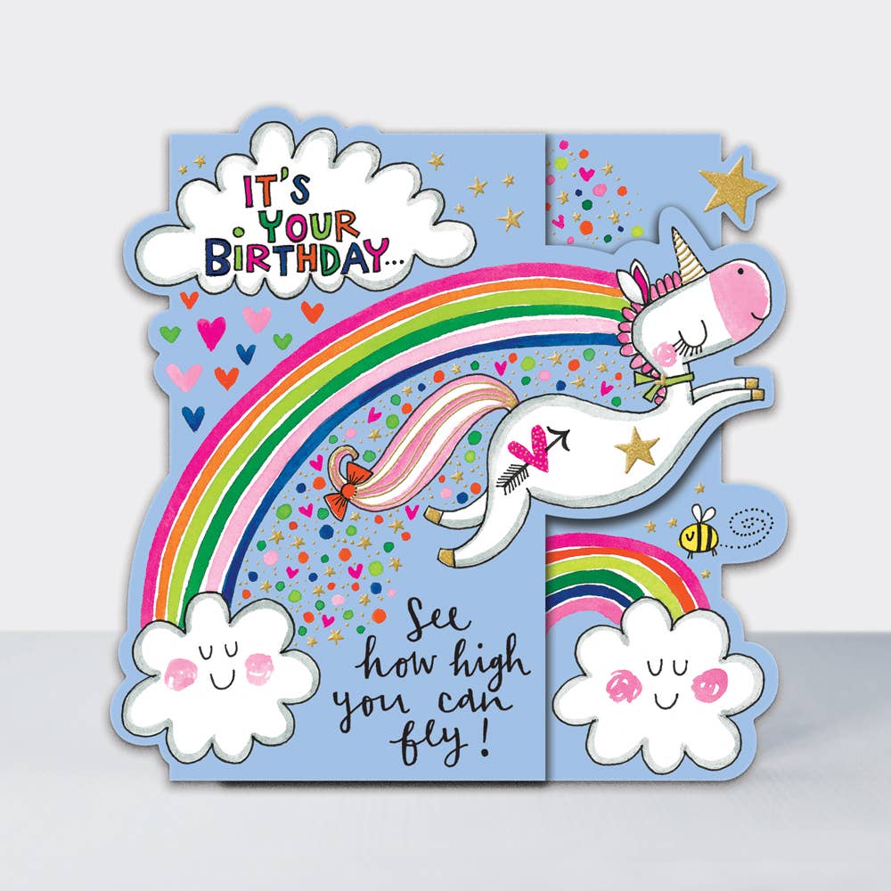 Unicorn Rainbow Happy Birthday Card – “See How High You Can Fly!”